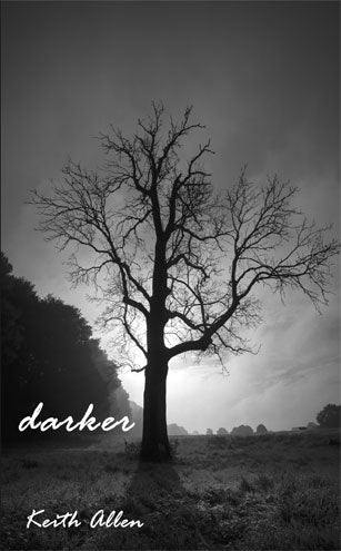 Darker by Keith Allen Darker by Keith Allen - Biblio Bookstore