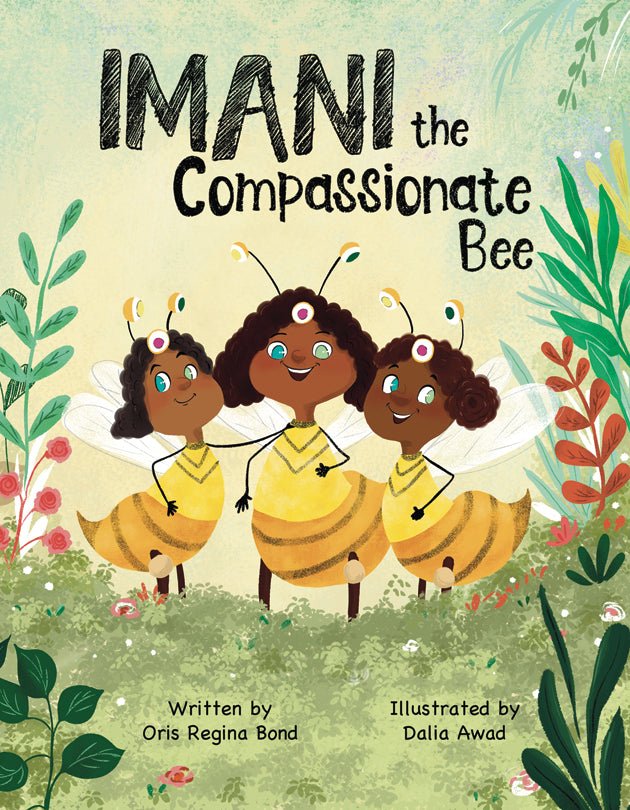 Imani the Compassionate Bee - Biblio Bookstore