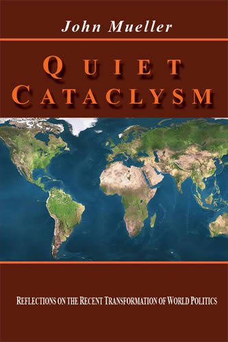 Quiet Cataclysm by John Mueller Quiet Cataclysm by John Mueller - Biblio Bookstore