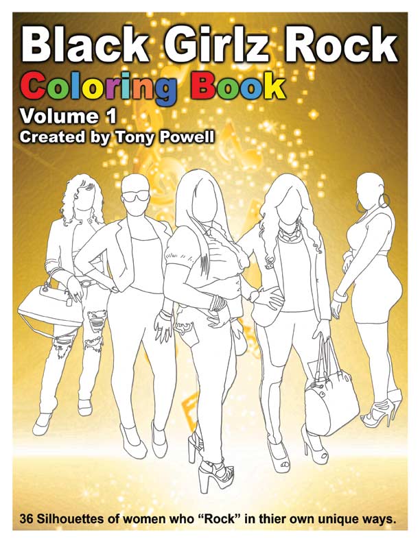 Black Girlz Rock Coloring Book by Tony Powell