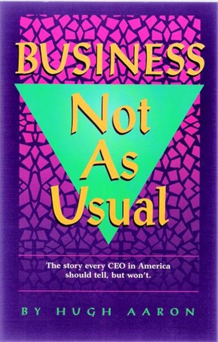 Business Not As Usual Vol.1 -- Hugh Aaron - Click Image to Close