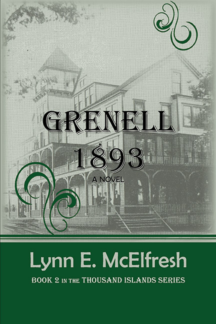 Grenell 1893, A Novel by Lynn E. McElfresh - Click Image to Close