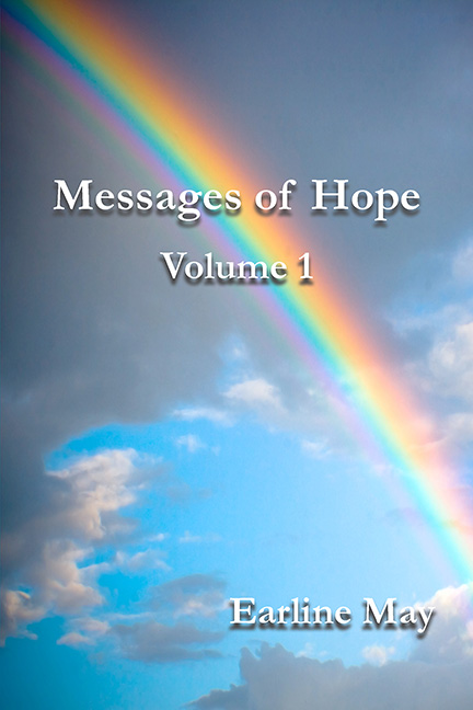 Messages of Hope, Volume 1 by Major Earline May