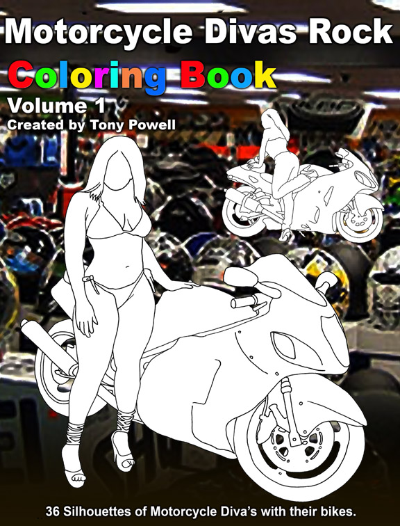 Motorcycle Divas Rock Coloring Book by Tony Powell - Click Image to Close