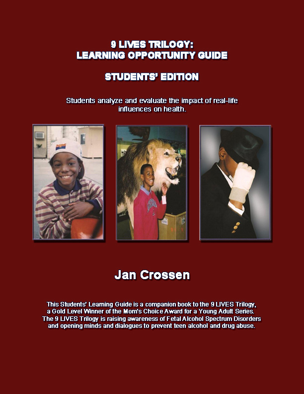 9 LIVES: Learning Opportunity Guide, Students' Edition--Crossen - Click Image to Close