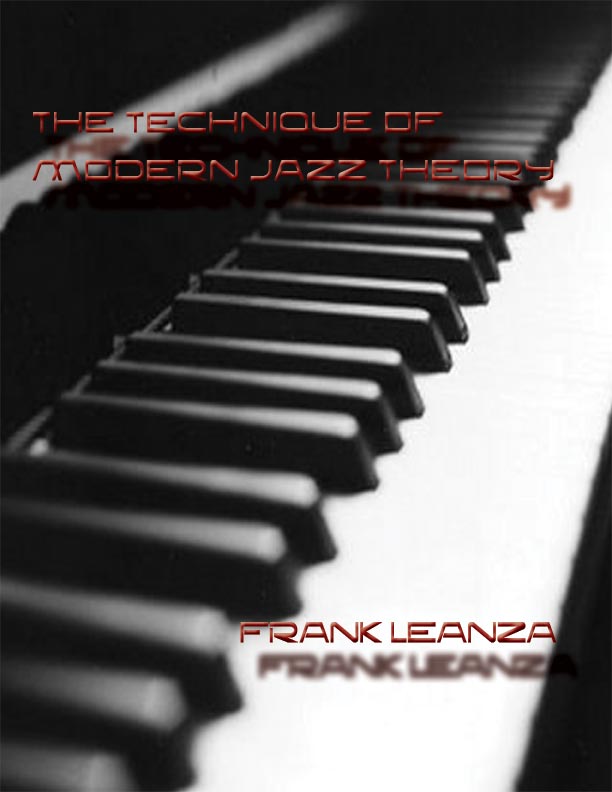 The Technique of Modern Jazz by Frank Leanza - Click Image to Close