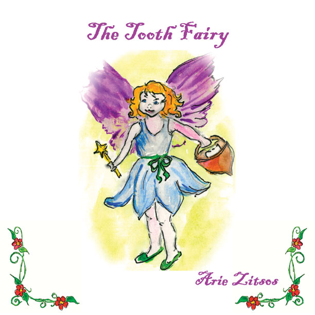The Tooth Fairy -- Arie Zitsos - Click Image to Close