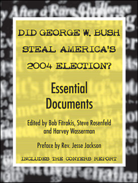 Did George W. Bush Steal America's 2004 Election? - Click Image to Close