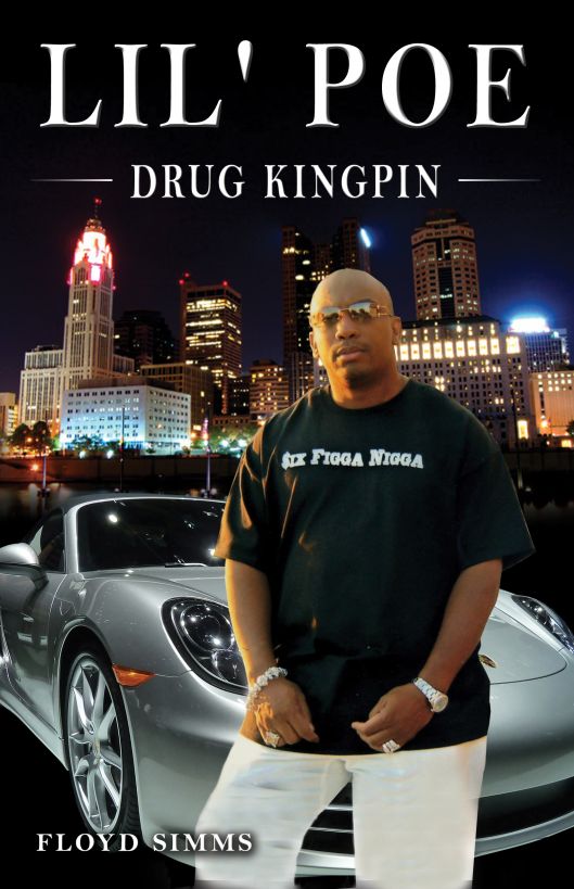 Lil' Poe: Drug Kingpin by Floyd Sims