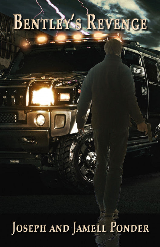 Bentley's Revenge by Joseph Ponder