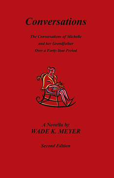 Conversations: The Conversations of Michelle and her Grandfather