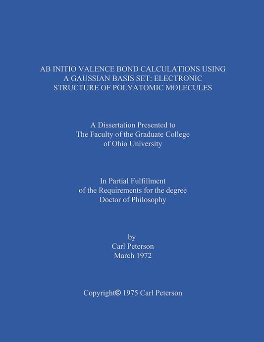 AB INITIO VALENCE BOND CALCULATIONS USING A GAUSSIAN BASIS SET - Biblio Bookstore