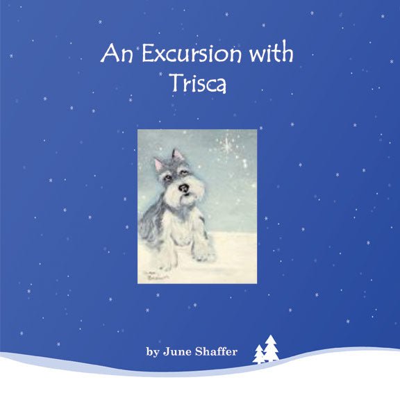 An Excursion with Trisca - June Shaffer - Biblio Bookstore