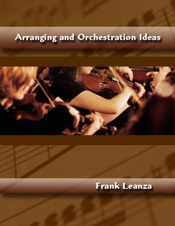 Arranging and Orchestration Ideas by Frank Leanza - Biblio Bookstore