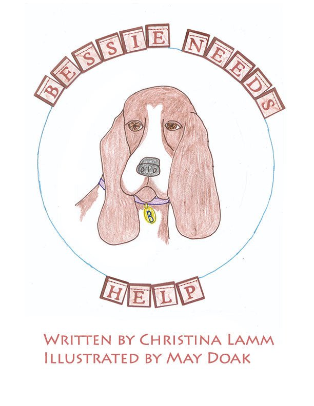 Bessie Needs Help by Christina Lamm - Biblio Bookstore