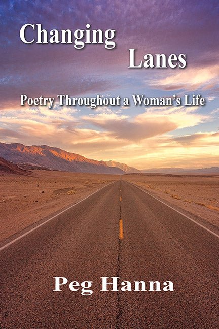 Changing Lanes by Peg Hanna - Biblio Bookstore