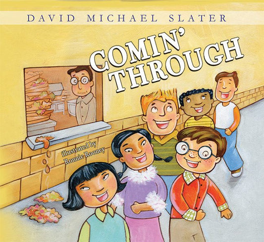 Comin' Through by David Michael Slater - Biblio Bookstore