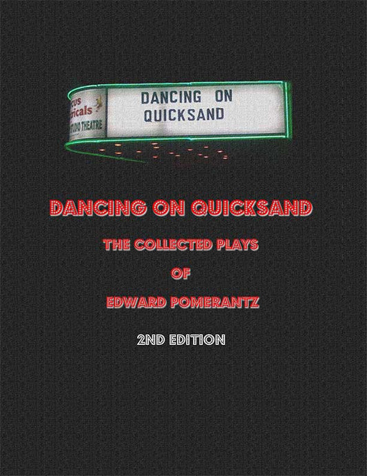 Dancing on Quicksand, 2nd Edition by Edward Pomerantz - Biblio Bookstore