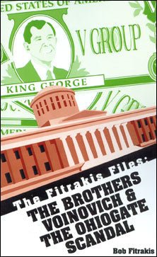 Fitrakis Files: The Brothers Voinovich and the Ohiogate Scandal - Biblio Bookstore