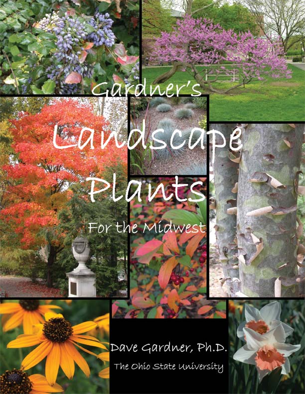 Gardner's Landscape Plants for the Midwest by David Gardner - Biblio Bookstore