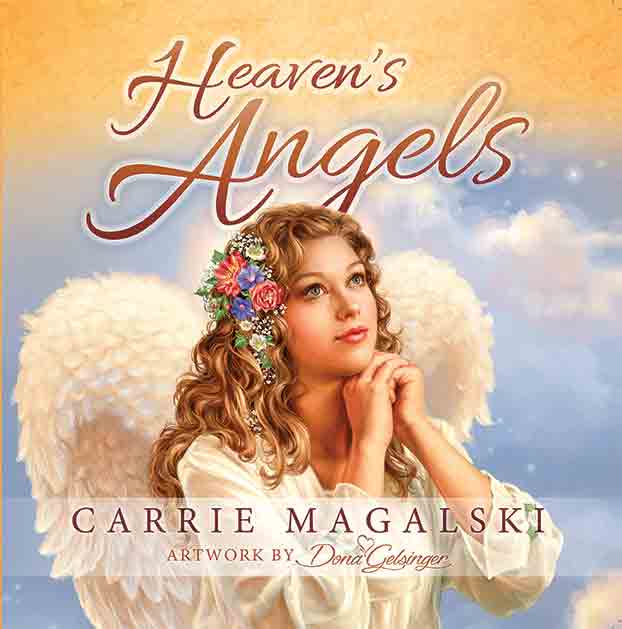 Heaven's Angels by Carrie Magalski, Artwork by Dona Gelsinger - Biblio Bookstore