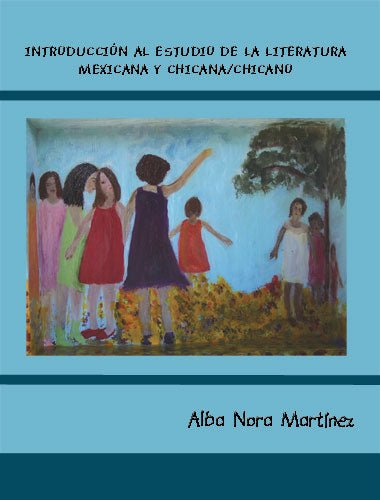 INTRODUCCION AL ESTUDIO DE LA LITERATURA MEXICANA - Martinez - Biblio Bookstore