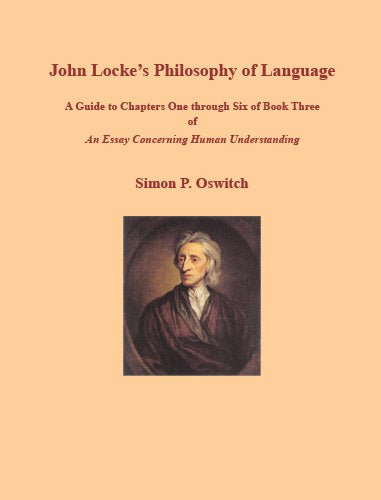 John Locke's Philosophy of Language by Simon Oswitch - Biblio Bookstore