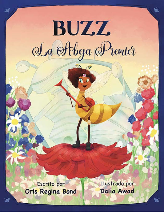 La Abeja Premier by Regina Bond - Biblio Bookstore