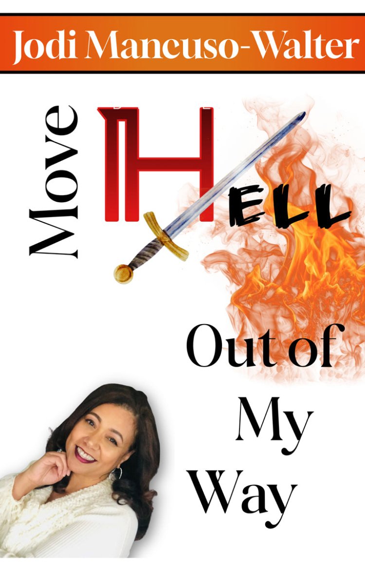 Move Hell Out of My Way by Jodi Mancuso - Walter - Biblio Bookstore
