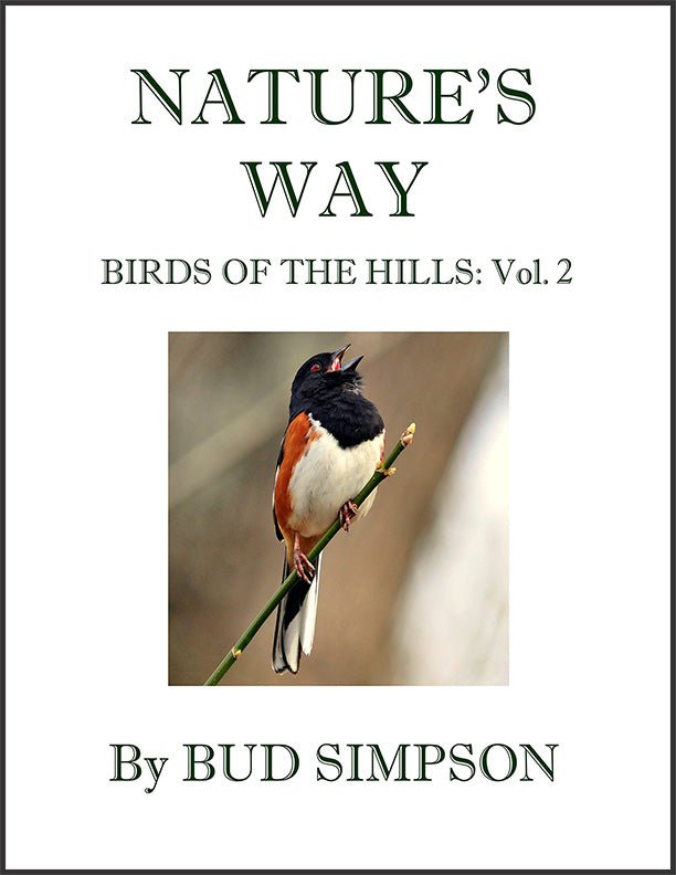 Nature's Way - Birds of the Hills, Volume 2 by Bud Simpson - Biblio Bookstore