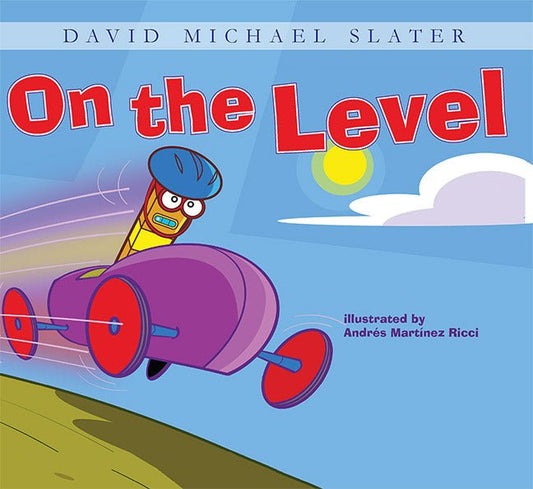 On The Level by David Michael Slater - Biblio Bookstore