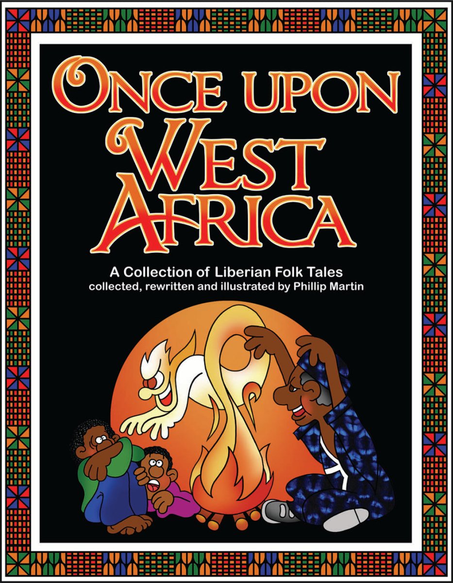 Once Upon West Africa: A Collection of Liberian Folk Tales - Biblio Bookstore