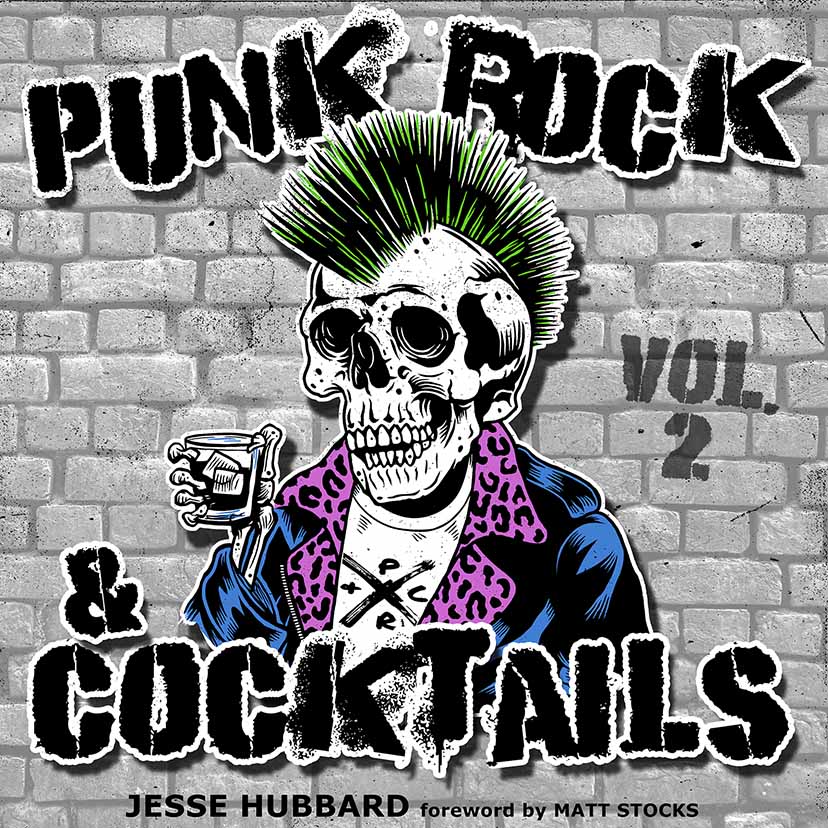 Punk Rock & Cocktails, Vol. 2 - Biblio Bookstore