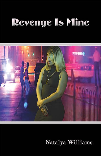 Revenge Is Mine by Natalya Williams - Biblio Bookstore