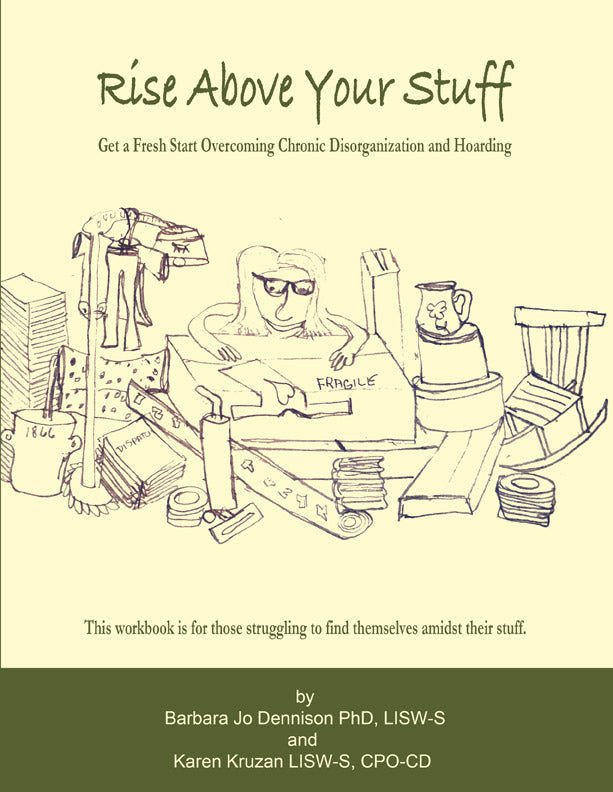 Rise Above Your Stuff by Dennison and Kruzan - Biblio Bookstore