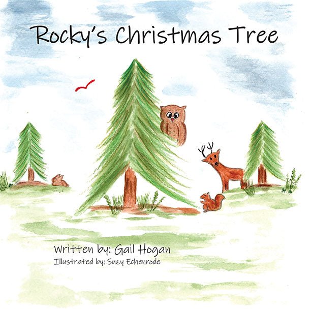 Rocky's Christmas Tree by Gail Hogan - Biblio Bookstore