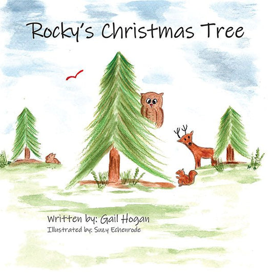 Rocky's Christmas Tree by Gail Hogan - Biblio Bookstore