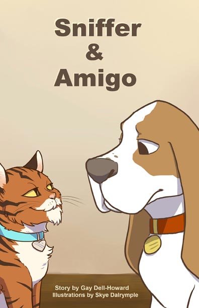 Sniffer and Amigo by Gay Dell - Howard - Biblio Bookstore
