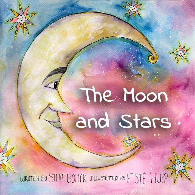 The Moon and Stars by Steve Bolick and Este Hupp - Biblio Bookstore