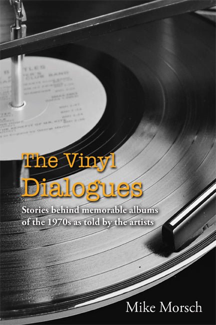 The Vinyl Dialogues by Mike Morsch - Biblio Bookstore