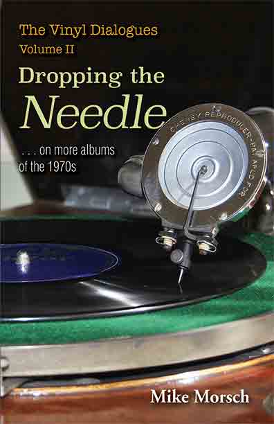 The Vinyl Dialogues, Volume II by Mike Morsch - Biblio Bookstore