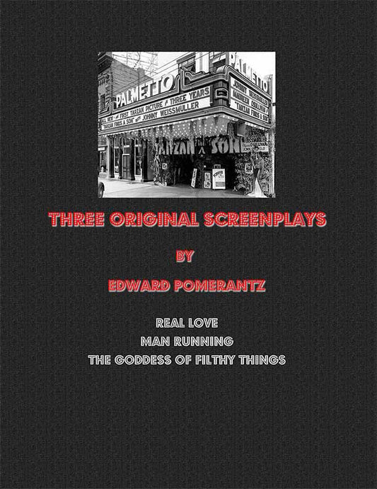 Three Original Screenplays by Edward Pomerantz - Biblio Bookstore