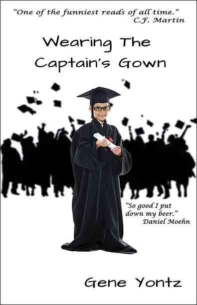 Wearing The Captain's Gown by Gene Yontz - Biblio Bookstore