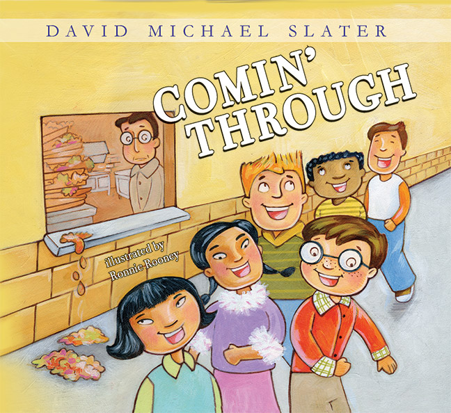 Comin' Through by David Michael Slater - Click Image to Close