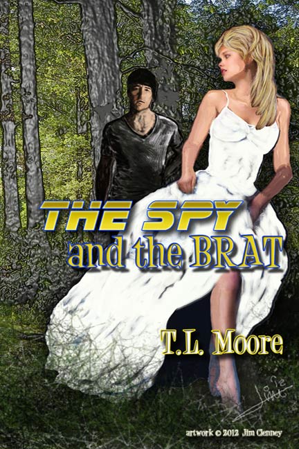 The Spy and the Brat by T.L. Moore - Click Image to Close