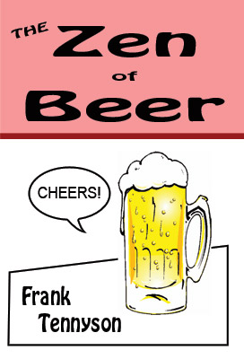 The Zen of Beer - Click Image to Close